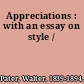 Appreciations : with an essay on style /