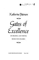 Gates of excellence : on reading and writing books for children /