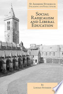 Social radicalism and liberal education /