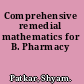 Comprehensive remedial mathematics for B. Pharmacy