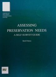 Assessing preservation needs : a self-survey guide /