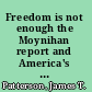 Freedom is not enough the Moynihan report and America's struggle over black family life : from LBJ to Obama /