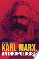 Karl Marx, anthropologist