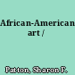 African-American art /