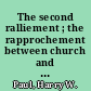 The second ralliement ; the rapprochement between church and state in France in the twentieth century /