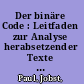 Der binäre Code : Leitfaden zur Analyse herabsetzender Texte und Aussagen /