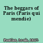 The beggars of Paris (Paris qui mendie)