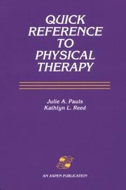 Quick reference to physical therapy /