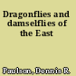 Dragonflies and damselflies of the East