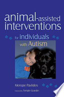 Animal-assisted interventions for individuals with autism