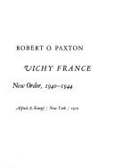 Vichy France: old guard and new order, 1940-1944 /