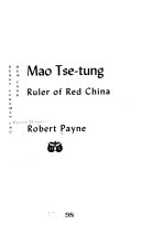 Mao Tse-tung, ruler of Red China /