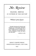 Mr. Review : Daniel Defoe as author of the Review /