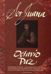 Sor Juana, or, The traps of faith /