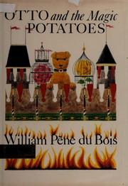Otto and the magic potatoes /