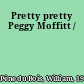 Pretty pretty Peggy Moffitt /