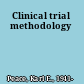 Clinical trial methodology