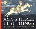 Amy's three best things /