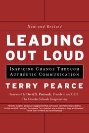 Leading out loud : inspiring change through authentic communication /