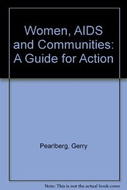 Women, AIDS & communities : a guide for action /