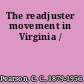 The readjuster movement in Virginia /