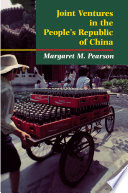 Joint ventures in the People's Republic of China the control of foreign direct investment under socialism /