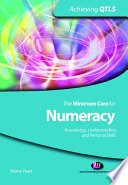 The minimum core for numeracy knowledge, understanding and personal skills /