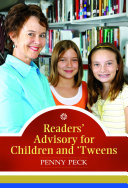 Readers' advisory for children and 'tweens /