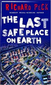 The last safe place on earth /