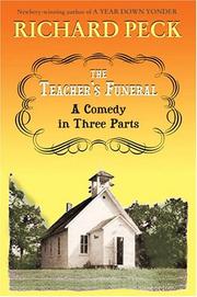 The teacher's funeral : a comedy in three parts /