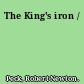 The King's iron /