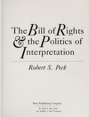 The Bill of Rights & the politics of interpretation /