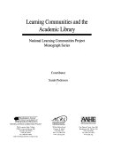 Learning communities and the academic library /