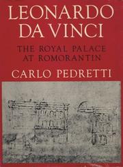 Leonardo da Vinci : the royal palace at Romorantin /