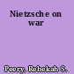 Nietzsche on war
