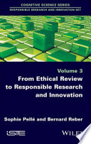 From ethical review to responsible research and innovation /