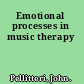 Emotional processes in music therapy