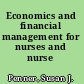 Economics and financial management for nurses and nurse leaders