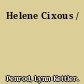 Helene Cixous /