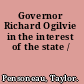 Governor Richard Ogilvie in the interest of the state /