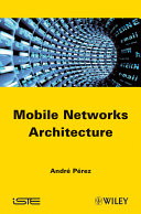 Mobile networks architecture