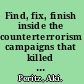 Find, fix, finish inside the counterterrorism campaigns that killed Bin Laden and devastated Al-Qaeda /