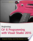 Beginning visual C# 2015 programming /