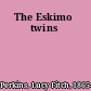 The Eskimo twins