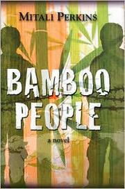 Bamboo people : a novel /