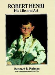 Robert Henri : his life and art /
