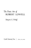 The poetic art of Robert Lowell /