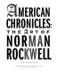 American chronicles : the art of Norman Rockwell /