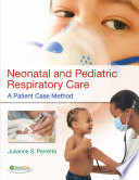 Neonatal and pediatric respiratory care /
