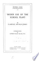 Wider use of the school plant /